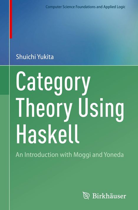 Shuichi Yukita: Category Theory Using Haskell, Buch