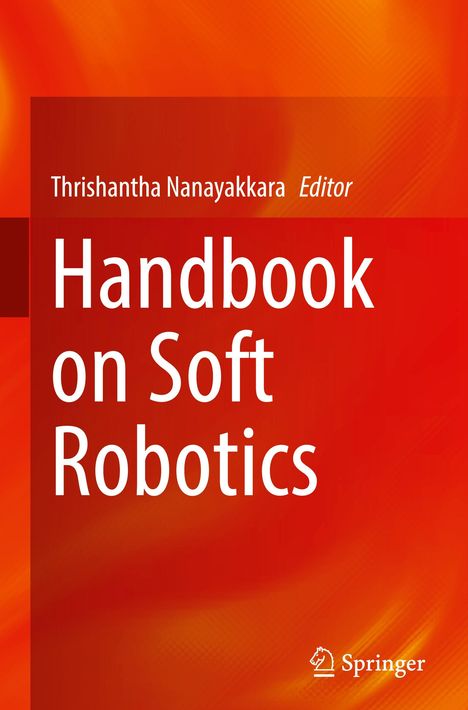 Handbook on Soft Robotics, Buch