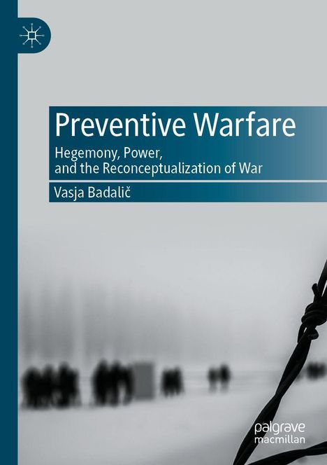"Preventive Warfare: Hegemony, Power, and the Reconceptualization of War" von Vasja Badalič. Unscharfe Menschenmenge.