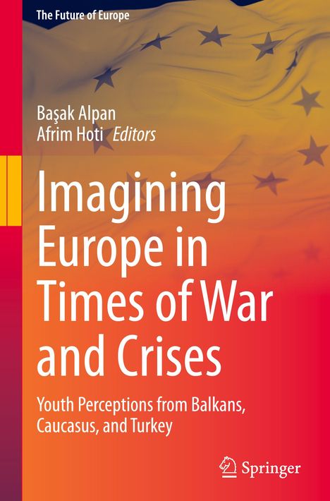 Imagining Europe in Times of War and Crises, Buch