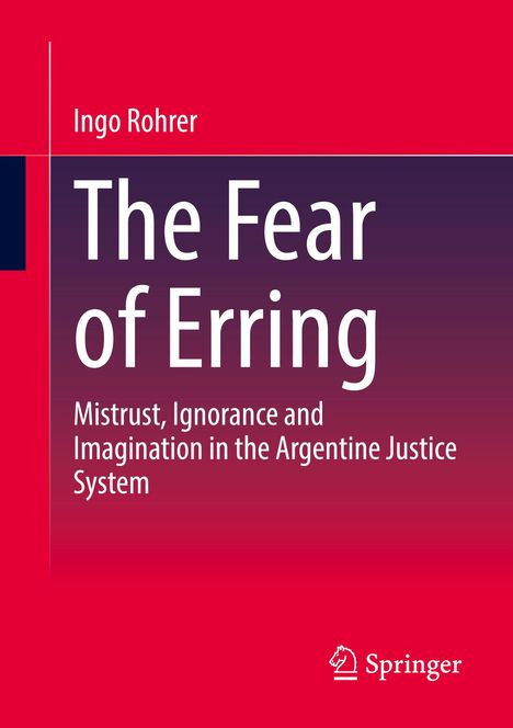 Ingo Rohrer: The Fear of Erring, Buch