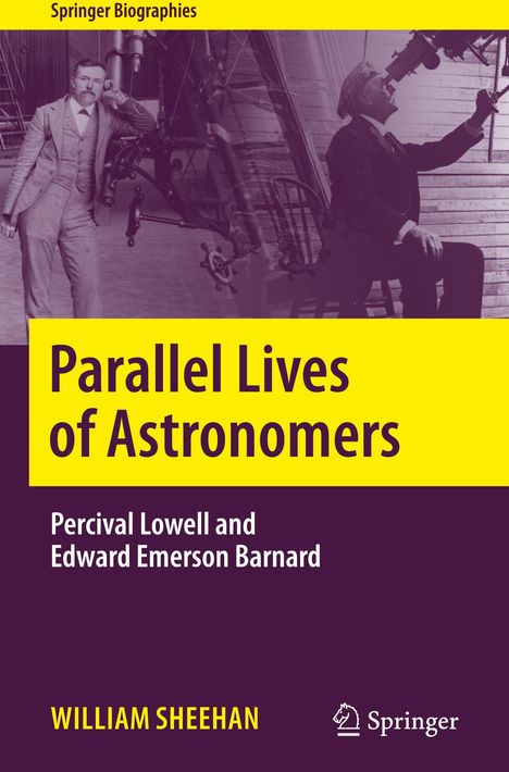 William Sheehan: Parallel Lives of Astronomers, Buch