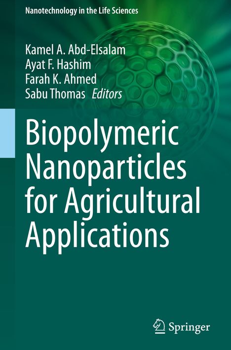 Biopolymeric Nanoparticles for Agricultural Applications, Buch