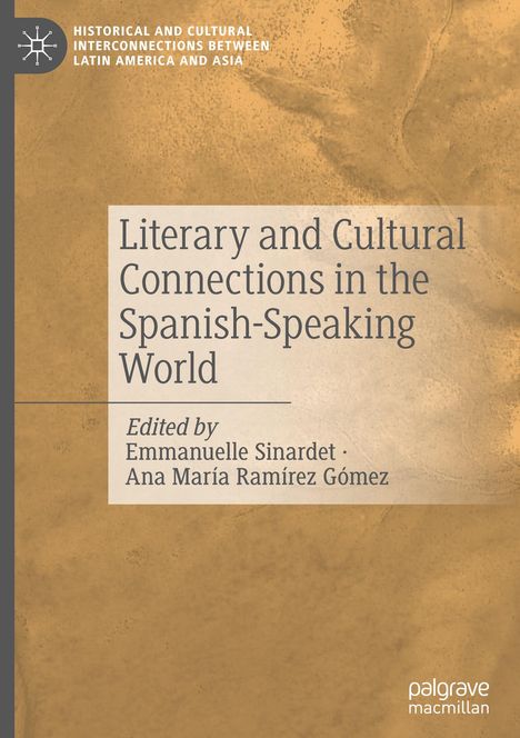 Literary and Cultural Connections in the Spanish-Speaking World, Buch