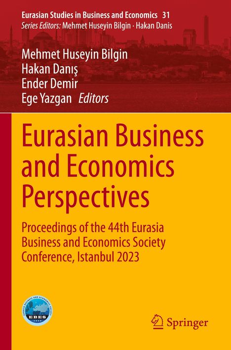 Titel: Eurasian Business and Economics Perspectives. Konferenz 2023, Istanbul. Himmel, Skyline, Springer-Logo.