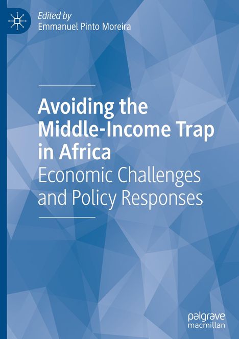 Avoiding the Middle-Income Trap in Africa, Buch