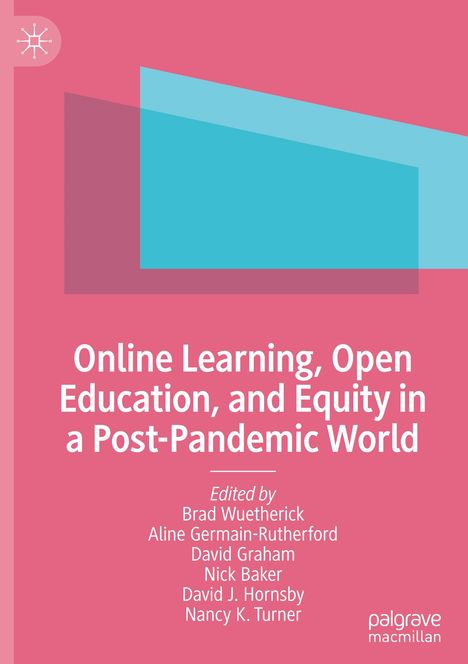 Online Learning, Open Education, and Equity in a Post-Pandemic World, Buch