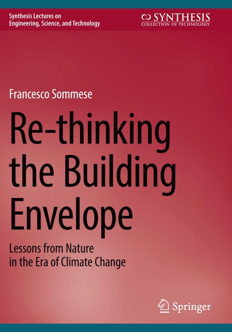 Titel: "Re-thinking the Building Envelope". Autor: Francesco Sommese. Rotbrauner Hintergrund mit Springer-Logo.
