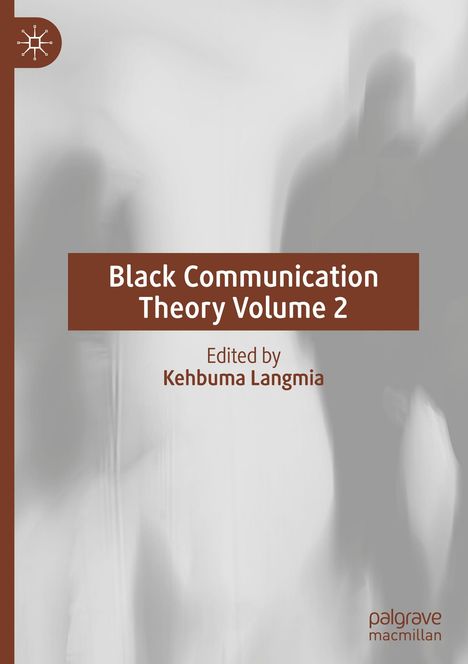 Black Communication Theory Volume 2, Buch