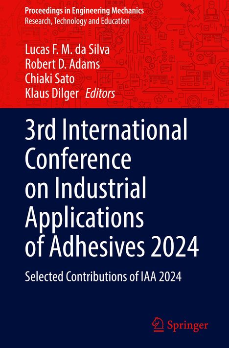 3rd International Conference on Industrial Applications of Adhesives 2024, Buch