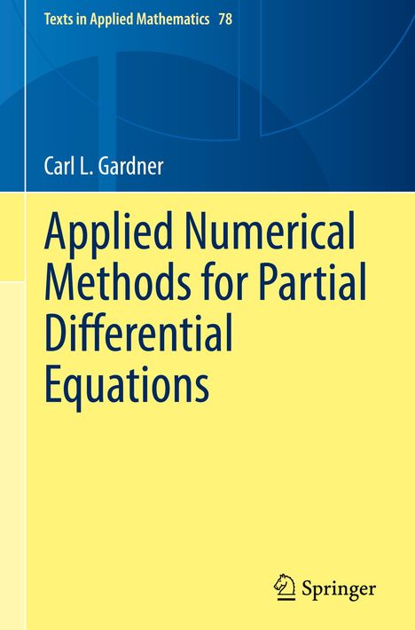 Carl L. Gardner: Applied Numerical Methods for Partial Differential Equations, Buch