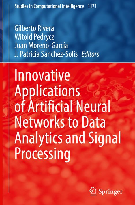 Innovative Applications of Artificial Neural Networks to Data Analytics and Signal Processing, Buch