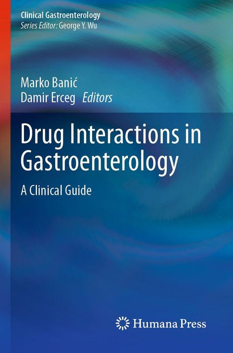 Text: "Drug Interactions in Gastroenterology: A Clinical Guide." Autoren: Marko Banić, Damir Erceg. Farbverlauf in Blau. Logo von Humana Press.