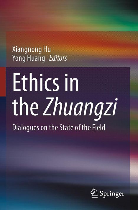 "Ethics in the Zhuangzi: Dialogues on the State of the Field". Farbverlauf von orange zu blau.