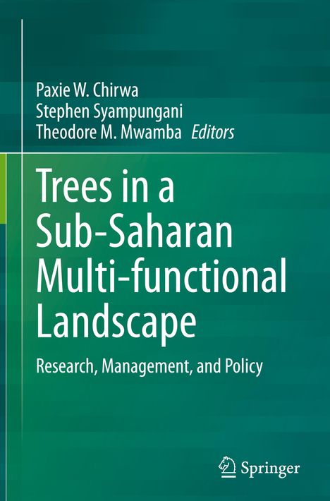 Trees in a Sub-Saharan Multi-functional Landscape, Buch