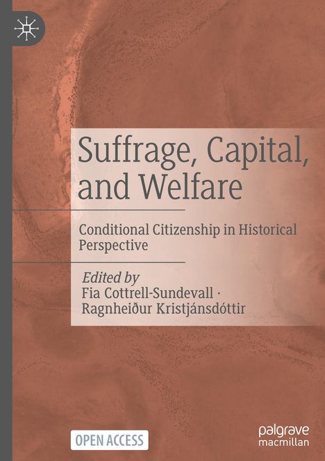 Suffrage, Capital, and Welfare, Buch