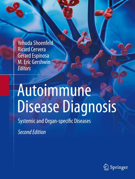 Covertext: "Yehuda Shoenfeld, Ricard Cervera, Gerard Espinosa, M. Eric Gershwin. Autoimmune Disease Diagnosis, Second Edition." Hintergrund: Rotes und blaues neuronales Netzwerk.
