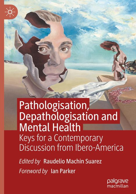 Pathologisation, Depathologisation and Mental Health, Buch