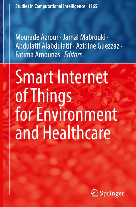 Smart Internet of Things for Environment and Healthcare, Buch