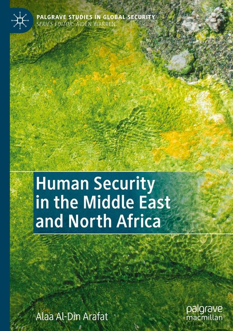 Alaa Al-Din Arafat: Human Security in the Middle East and North Africa, Buch