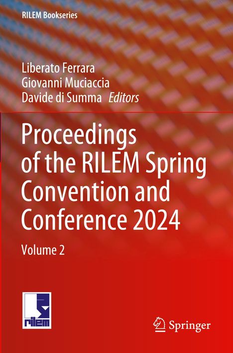 "Proceedings of the RILEM Spring Convention and Conference 2024, Volume 2." Rotes Muster als Hintergrund, RILEM Logo.
