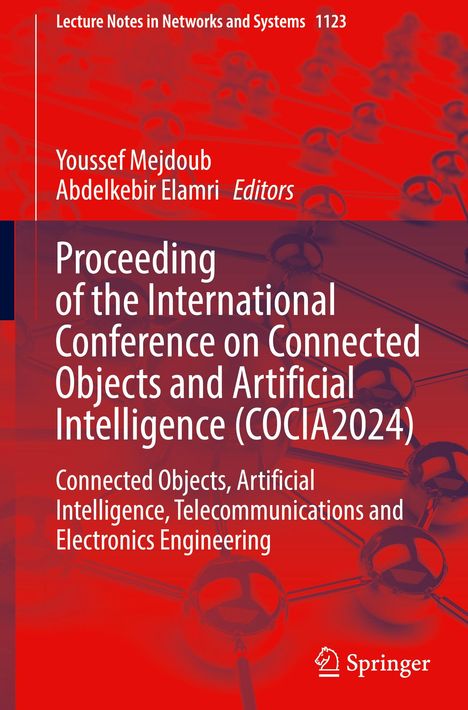 Proceeding of the International Conference on Connected Objects and Artificial Intelligence (COCIA2024), Buch