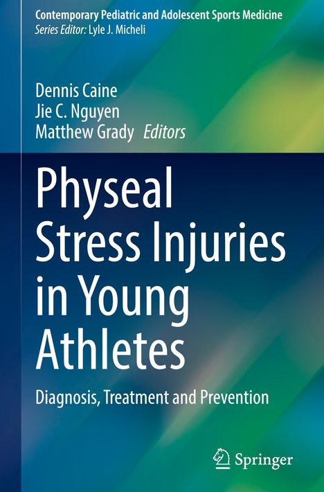 Physeal Stress Injuries in Young Athletes, Buch