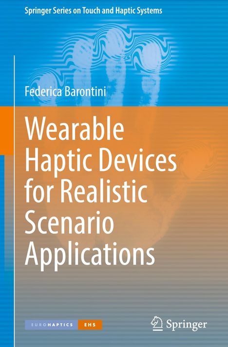 Federica Barontini: Wearable Haptic Devices for Realistic Scenario Applications, Buch