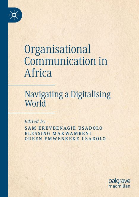 „Organisational Communication in Africa: Navigating a Digitalising World“. Beige Hintergrund, blauer vertikaler Streifen links.