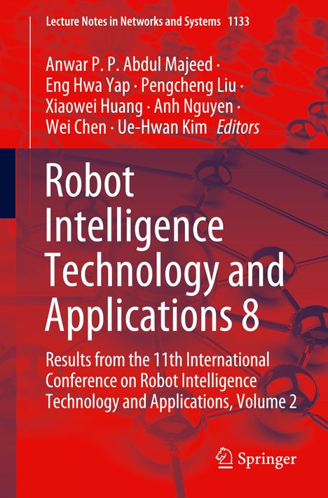 Robot Intelligence Technology and Applications 8, Buch