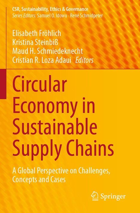 Text: "Circular Economy in Sustainable Supply Chains: A Global Perspective on Challenges, Concepts and Cases." Gelber Hintergrund.