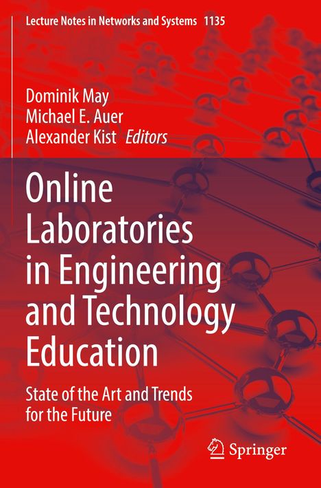 Text: "Lecture Notes in Networks and Systems 1135. Online Laboratories in Engineering and Technology Education. State of the Art and Trends for the Future." Autoren: Dominik May, Michael E. Auer, Alexander Kist. Hintergrund: Molekülstruktur auf rotem Grund. Springer-Logo unten rechts.