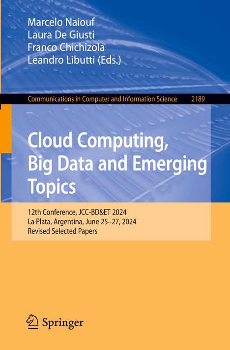 Cloud Computing, Big Data and Emerging Topics, Buch