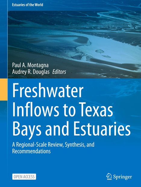 Freshwater Inflows to Texas Bays and Estuaries, Buch