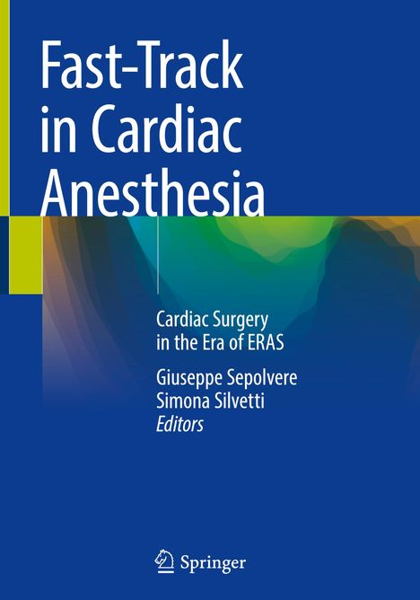 Fast-Track in Cardiac Anesthesia, Buch