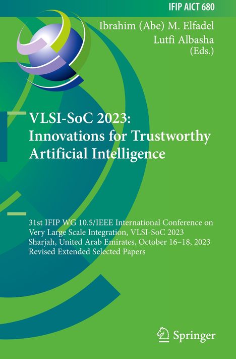 VLSI-SoC 2023: Innovations for Trustworthy Artificial Intelligence, Buch