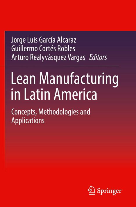 "Lean Manufacturing in Latin America: Concepts, Methodologies and Applications" von verschiedenen Herausgebern. Springer Logo unten.