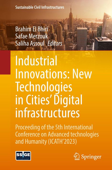 Industrial Innovations: New Technologies in Cities' Digital infrastructures, Buch