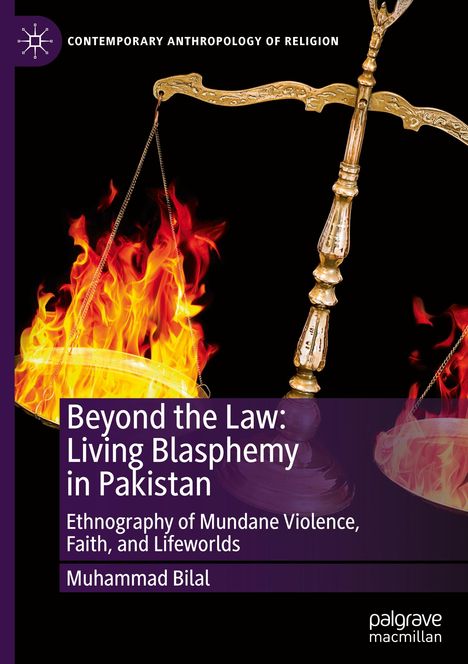 Muhammad Bilal: Beyond the Law: Living Blasphemy in Pakistan, Buch