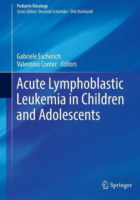 Cover in Blau mit weißen Texten: "Acute Lymphoblastic Leukemia in Children and Adolescents" und einem Springer-Logo.