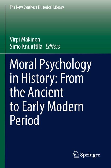 Moral Psychology in History: From the Ancient to Early Modern Period, Buch