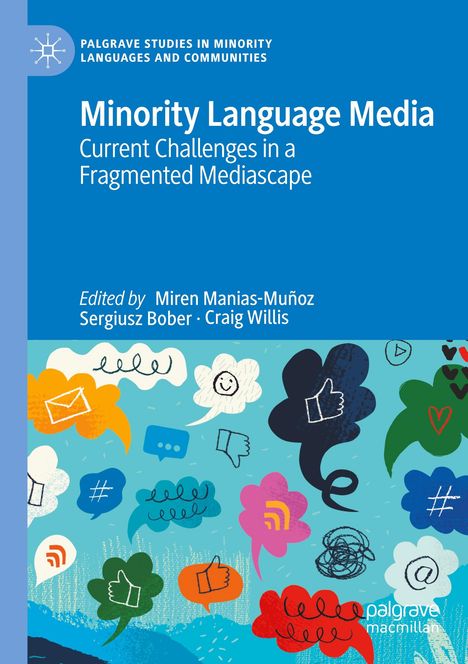 "Minority Language Media: Current Challenges in a Fragmented Mediascape." Bunte Sprechblasen und Symbole auf blauem Hintergrund.