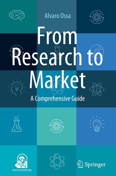 Alvaro Ossa: From Research to Market, Buch