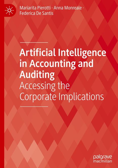 Mariarita Pierotti: Artificial Intelligence in Accounting and Auditing, Buch
