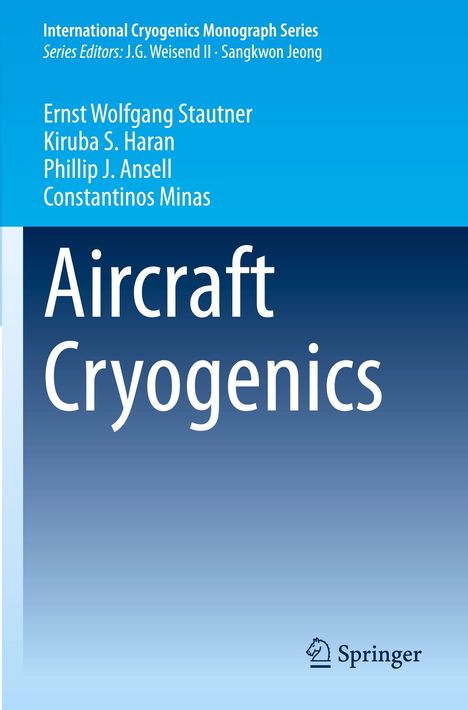 Cover mit Text: "Aircraft Cryogenics". Autoren: Ernst Wolfgang Stautner, Kiruba S. Haran, Phillip J. Ansell, Constantinos Minas.