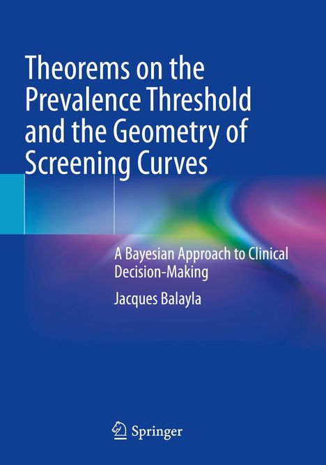 "Theorems on the Prevalence Threshold and the Geometry of Screening Curves", blaue Hintergrundgrafik mit Lichtverläufen.
