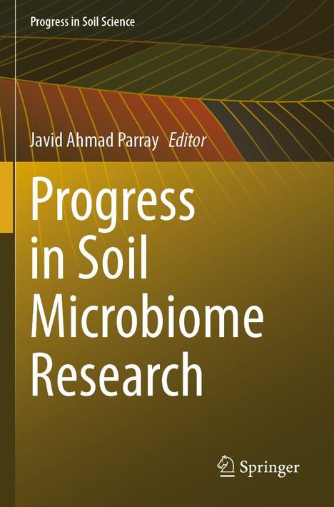 „Progress in Soil Microbiome Research“, Javid Ahmad Parray. Brauner Hintergrund mit wellenförmigen Linien.