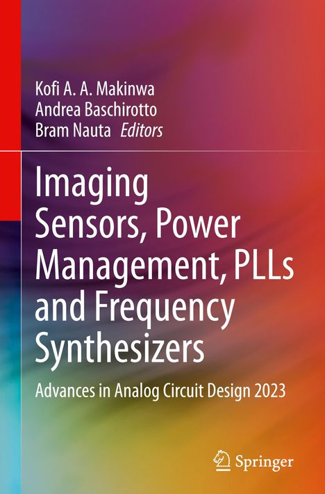 Imaging Sensors, Power Management, PLLs and Frequency Synthesizers, Buch