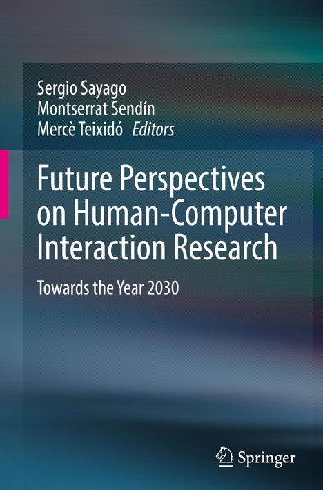 Future Perspectives on Human-Computer Interaction Research, Buch