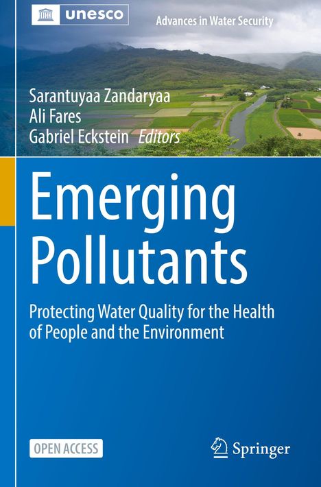"Emerging Pollutants", Schutz der Wasserqualität, Autoren: Sarantuyaa Zandaryaa, Ali Fares, Gabriel Eckstein. Landschaftsfoto oben.